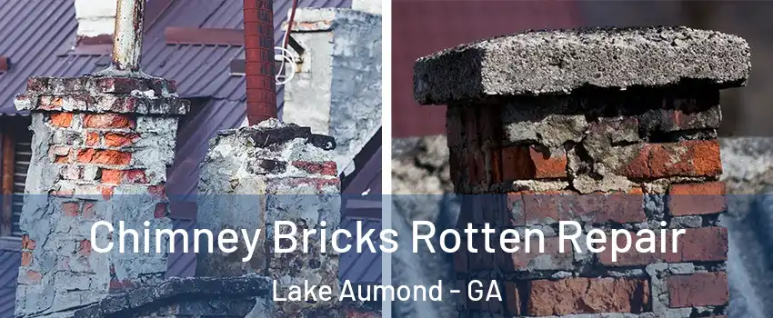 Chimney Bricks Rotten Repair Lake Aumond - GA