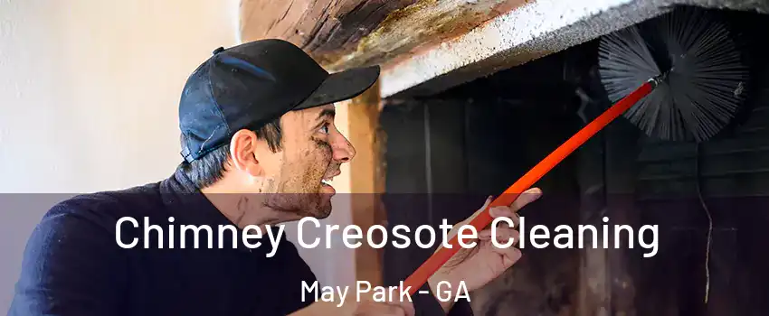 Chimney Creosote Cleaning May Park - GA