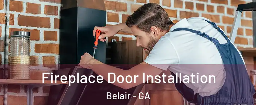 Fireplace Door Installation Belair - GA