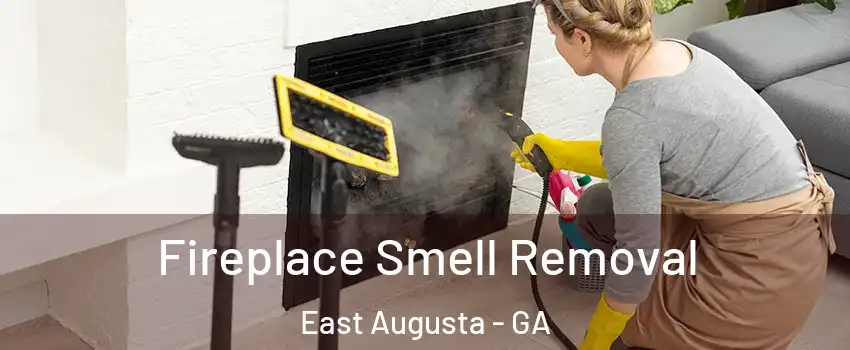 Fireplace Smell Removal East Augusta - GA