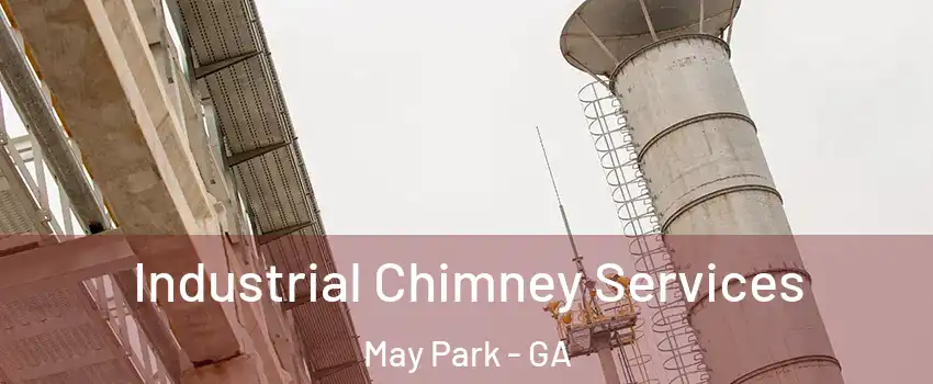 Industrial Chimney Services May Park - GA