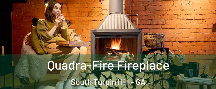 Quadra-Fire Fireplace South Turpin Hill - GA