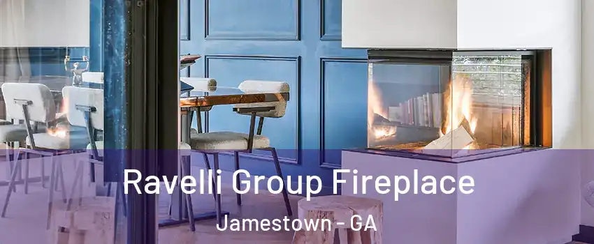 Ravelli Group Fireplace Jamestown - GA