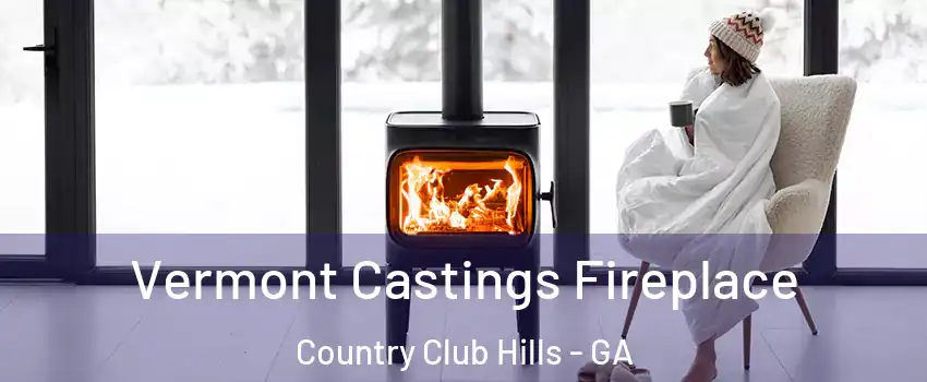 Vermont Castings Fireplace Country Club Hills - GA